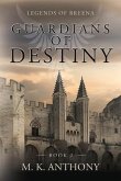 Guardians of Destiny (eBook, ePUB)