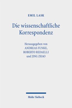 Die wissenschaftliche Korrespondenz - Lask, Emil