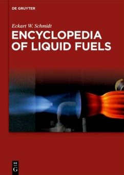 Encyclopedia of Liquid Fuels, 5 Teile - Schmidt, Eckart W.