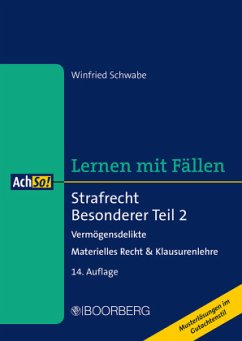 Strafrecht Besonderer Teil 2 - Schwabe, Winfried