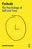 FINITUDE: The Psychology of Self and Time (eBook, ePUB)