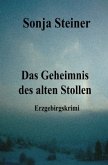 Das Geheimnis des alten Stollen