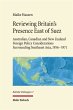 Reviewing Britain's Presence East of... - Bild 1