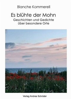 Es blühte der Mohn - Kommerell, Blanche