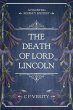 The Death of Lord Lincoln (eBook, ePUB) - Bild 1