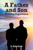 A Father and Son Walking Experience (eBook, ePUB)
