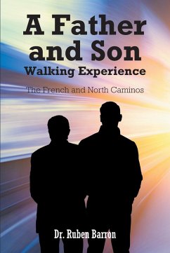 A Father and Son Walking Experience (eBook, ePUB) - Barron, Ruben