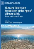 Film and Television Production in the Age of Climate Crisis