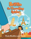 Brittie the Traveling Spider (eBook, ePUB)