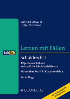 Schuldrecht I - Schwabe, Winfried;Kleinhenz, Holger