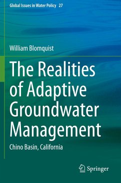 The Realities of Adaptive Groundwater Management - Blomquist, William