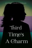Third Time's A Charm (eBook, ePUB)