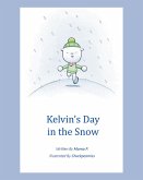 Kelvin's Day in the Snow (eBook, ePUB)