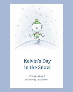 Kelvin's Day in the Snow (eBook, ePUB) - P., Mama