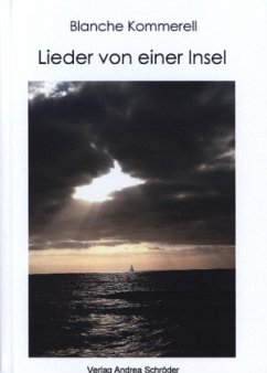 Lieder von einer Insel - Kommerell, Blanche