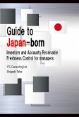 Guide to Japan-Born Inventory and Accounts Receivable Freshness Control for Managers (eBook, ePUB) Guide to Japan-Born Inventory and Accounts Receivable Freshness Control for Managers (eBook, ePUB)
