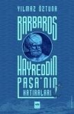 Barbaros Hayreddin Pasanin Hatiralari