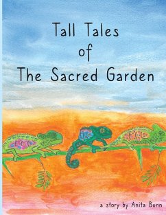 Tall Tales of the Sacred Garden - Bunn, Anita