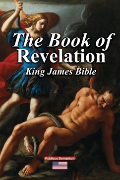 The Book of Revelation King James Bible - Domanium, Publicus