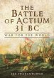 The Battle of Actium 31 BC - Bild 1