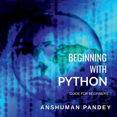 BEGINNING WITH PYTHON - Pandey, Anshuman