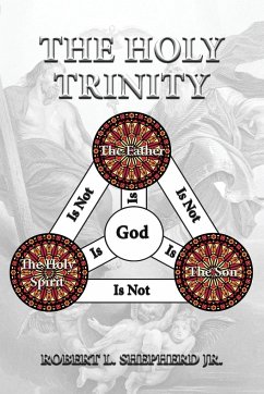 The Holy Trinity - Shepherd, Robert L.