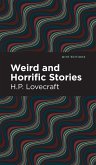 Weird and Horrific Stories