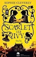 Scarlet ve Ivy 6 - Son Sir - Cleverly, Sophie