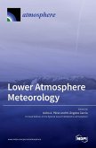 Lower Atmosphere Meteorology Lower Atmosphere Meteorology