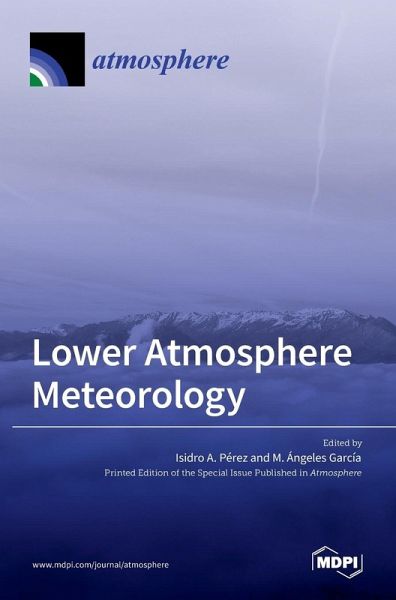 Lower Atmosphere Meteorology Lower Atmosphere Meteorology