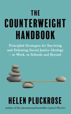 The Counterweight Handbook - Pluckrose, Helen The Counterweight Handbook - Pluckrose, Helen