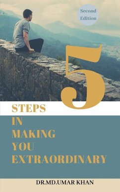 5 STEPS IN MAKING YOU EXTRAORDINARY - Khan, Md. Umar