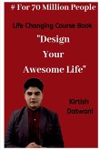 Design Your Awesome Life