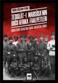 Teskilat-i Mahsusanin Dogu Afrika Faaliyetleri