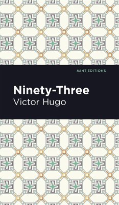 Ninety-Three - Hugo, Victor