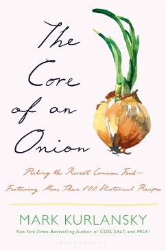 The Core of an Onion - Kurlansky, Mark