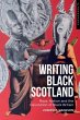 Writing Black Scotland - Bild 1