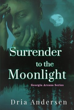 Surrender to the Moonlight - Andersen, Dria