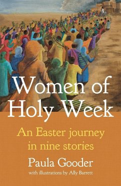 Women of Holy Week - Gooder, Paula
