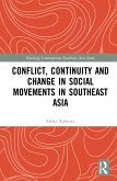 Conflict, Continuity, and Change in Social Movements in Southeast Asia
