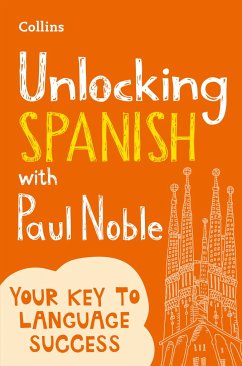 Unlocking Spanish with Paul Noble - Noble, Paul