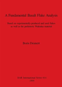 A Fundamental Basalt Flake Analysis - Deunert, Boris