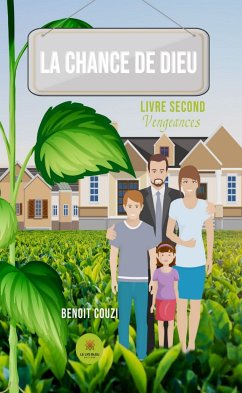 La chance de Dieu - Livre second (eBook, ePUB) - Couzi, Benoit