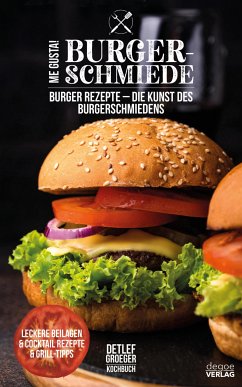 Me Gusta Burger Schmiede (eBook, ePUB) - Groeger, Detlef