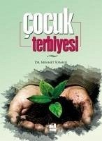 Cocuk Terbiyesi - Sürmeli, Mehmet