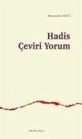 Hadis Ceviri Yorum - Erul, Bünyamin