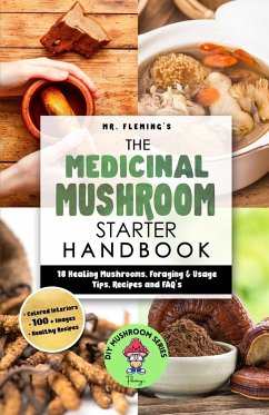 The Medicinal Mushroom Starter Handbook - Fleming, Stephen