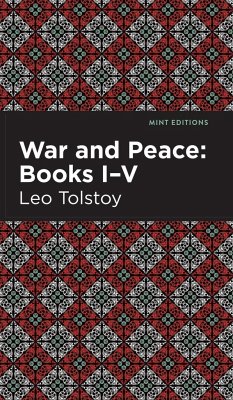War and Peace Books VI - X - Tolstoy, Leo