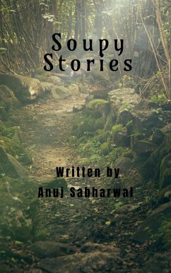 Soupy Stories - Sabharwal, Anuj