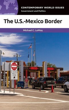 The U.S.-Mexico Border - Lemay, Michael